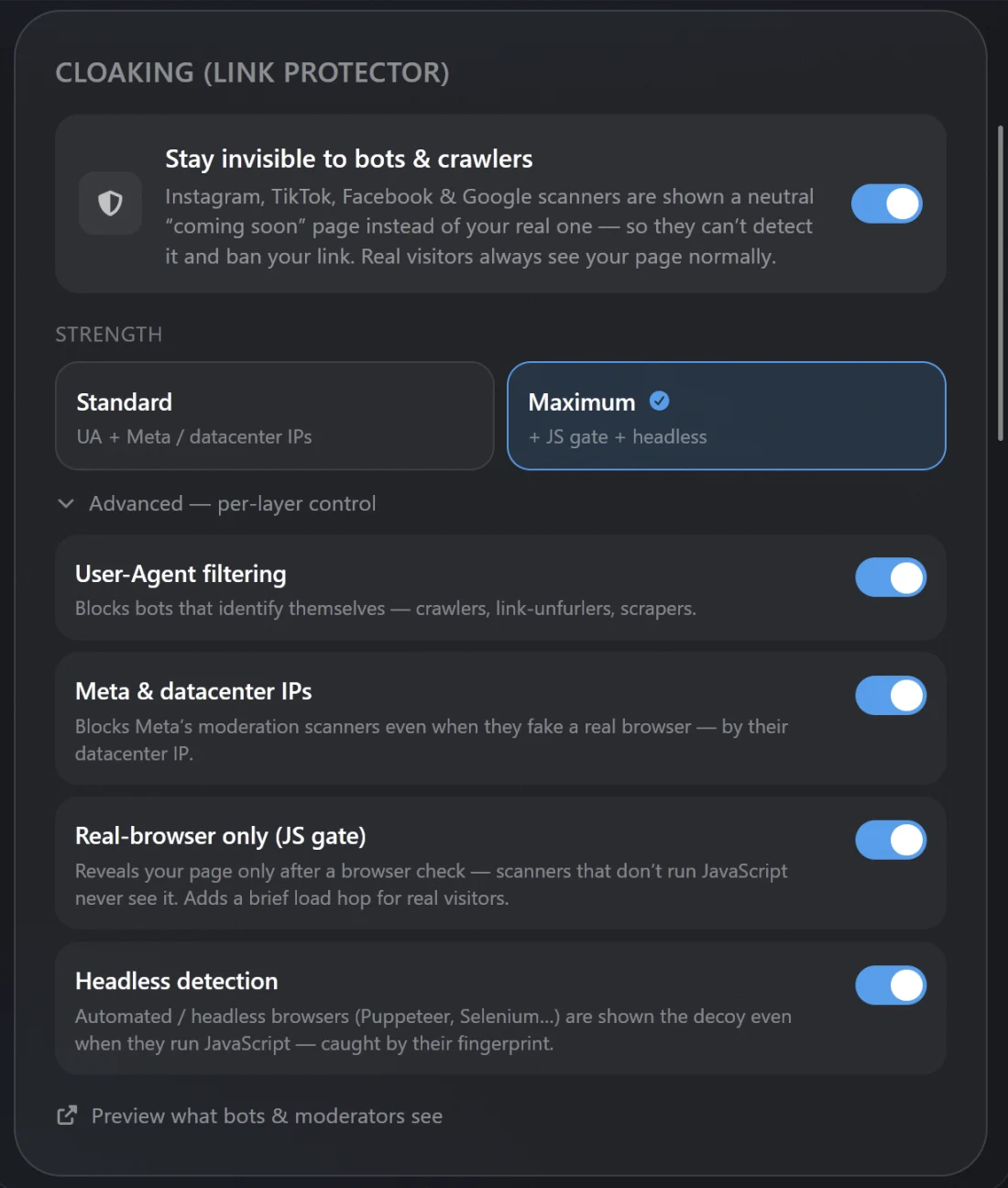 Un panneau de cloaking : un bouton pour rester invisible aux bots et crawlers, une force Standard ou Maximum, et des toggles par couche — filtrage user-agent, IP Meta et datacenter, JS gate navigateur réel, et détection headless.